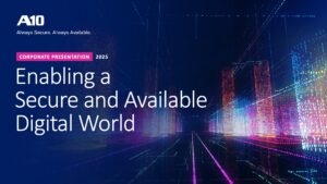 Corporate Presentation, Enabling a Secure & Available Digital World